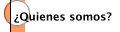 ¿Quienes somos?